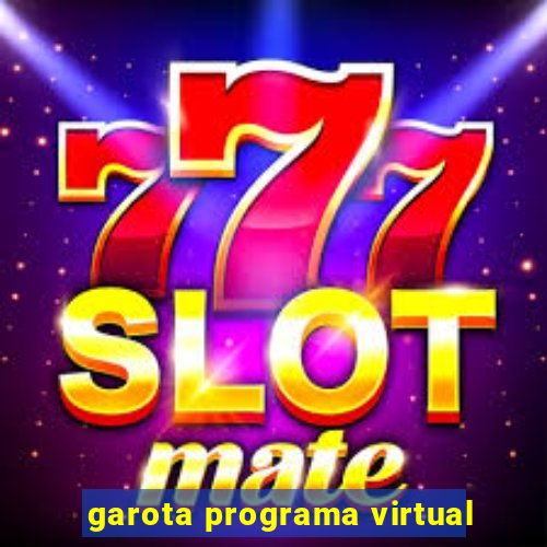 garota programa virtual